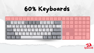 60% Keyboards: Everything You Need to Know