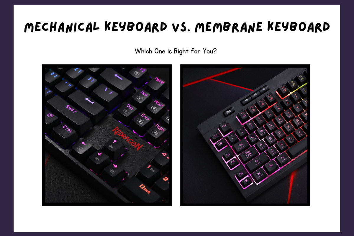 Mechanical Keyboard vs. Membrane Keyboard Which One is Right for You