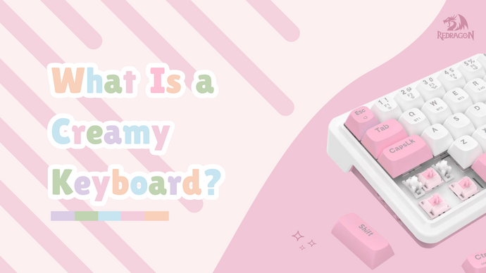 What Is a Creamy Keyboard: Everything You Need to Know Before You Buy or Build