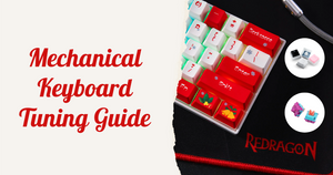 Modding Your Mechanical Keyboard: A Comprehensive Guide to Tuning and Customization