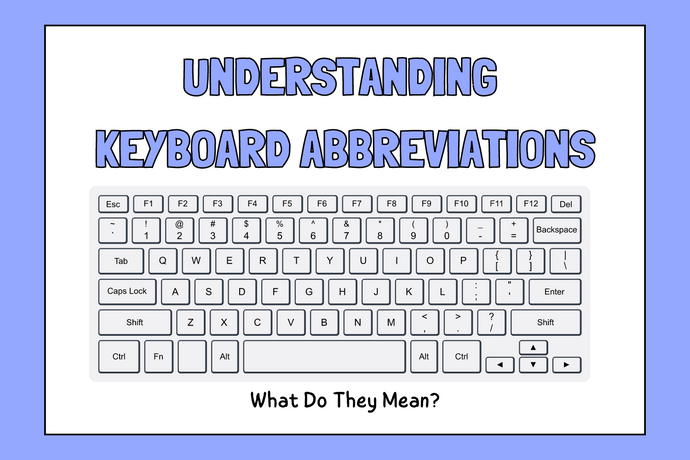 Understanding Keyboard Abbreviations: What Do They Mean?