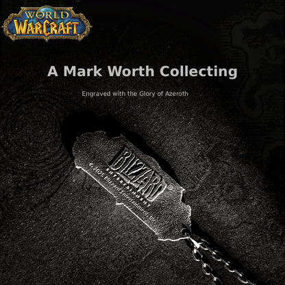 Atop a textured dark background, the "WORLD OF WARCRAFT" logo sits in the corner, with the text "A Mark Worth Collecting (Engraved with the Glory of Azeroth)" above a metallic "BLIZZARD" pendant (attached to a chain).