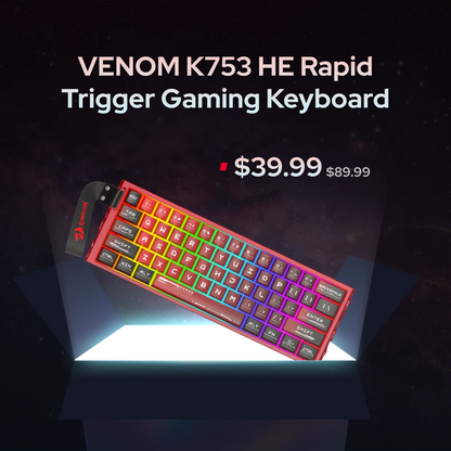 VENOM K753 HE Rapid Trigger Gaming Keyboard shown at an angle on a glowing platform against a dark space background, with promotional text and pricing above it.