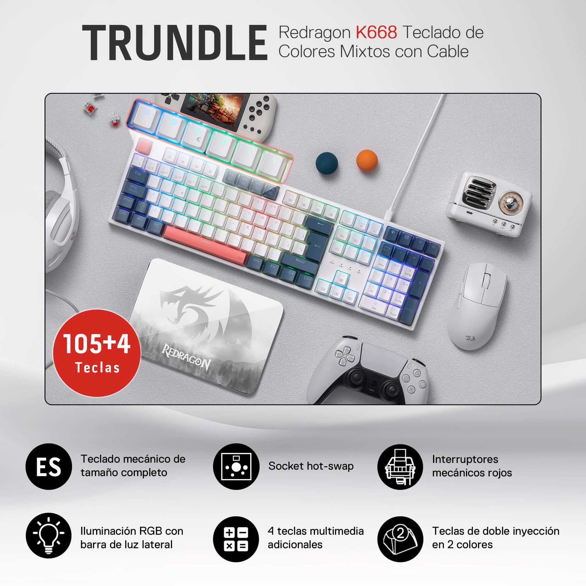 Redragon K668 RGB Teclado Gaming Mecánico Cableado 105+4 Teclas, Interruptores Rojos, Socket Hot-Swappable, Espumas Absorbentes, 2 Sets Teclas Mixtas, Disposición QWERTY Español