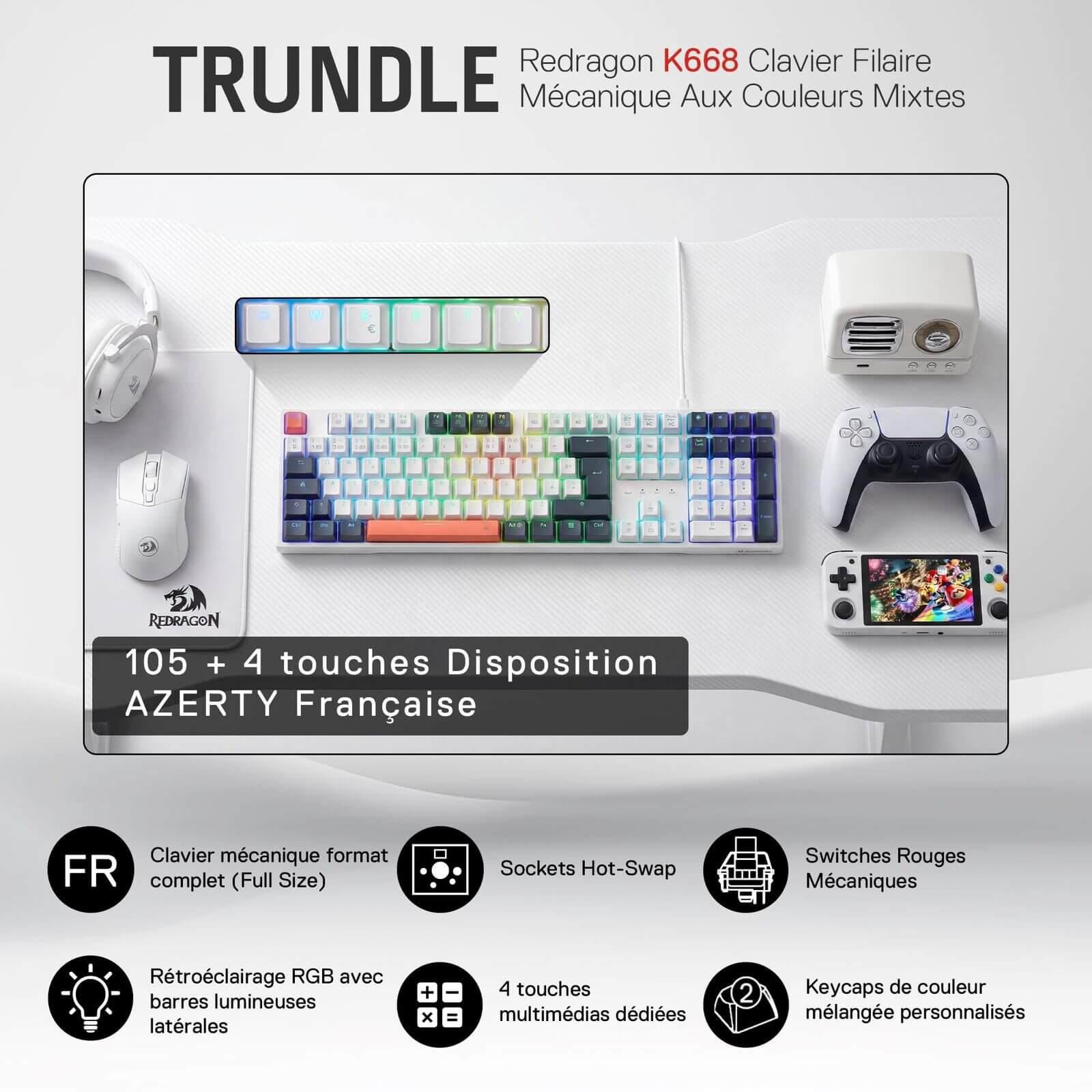 The Redragon K668 Trundle full-size mechanical keyboard is showcased, featuring a French AZERTY layout, hot-swappable sockets, red switches, RGB side lighting, and mixed-color keycaps.