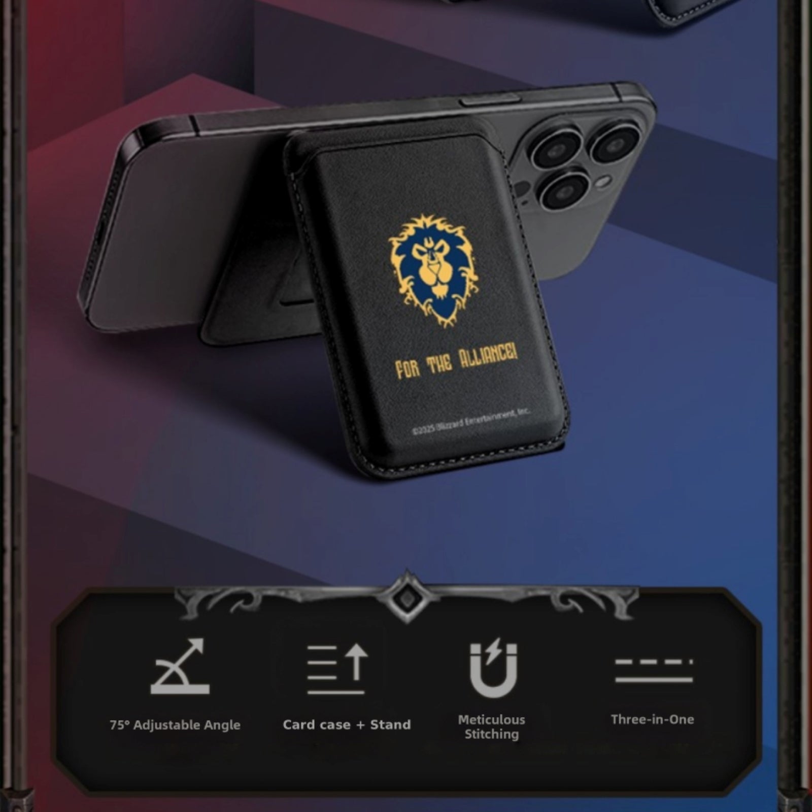 Against a bold, geometric backdrop, a black Warcraft-themed card holder (featuring the Alliance lion emblem and "FOR THE ALLIANCE!" text) props a phone; below, a detailed panel lists its features: 75° adjustable angle, card case + stand, meticulous stitching, and three-in-one functionality.